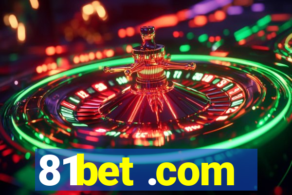 81bet .com